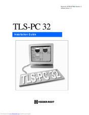 Veeder-Root TLS-PC 32 Installation Manual