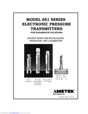 Ametek 851 Series Instructions For Installation, Operation And Service
