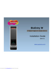 suprema bioentry w Installation Manual
