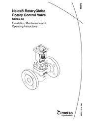 metso Neles RotaryGlobe ZXH Installation Maintenance And Operating Instructions