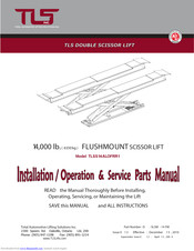Total Automotive Lifting Solutions Inc. TLSS14ALOFRR1 Installation, Operation & Service Parts Manual