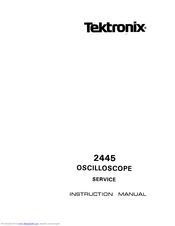 Tektronix 2445 Instruction Manual