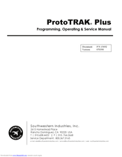 Southwestern Industries ProtoTRAK Plus Programming, Operating & Service Manual