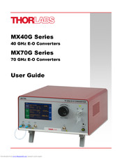 THORLABS MX40G-1310 User Manual