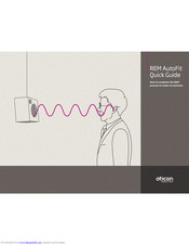 Oticon REM AutoFit Quick Manual