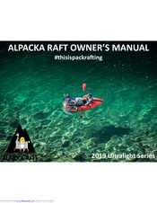 Alpacka Raft Ultralight Scout Owner's Manual