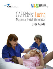 CAE Healthcare Fidelis Lucina User Manual