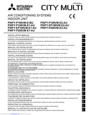 Mitsubishi Electric CITY MULTI PWFY-P100VM-E-BU Installation Manual