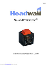 Headwall Nano-Hyperspec Installation And Operation Manual
