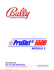 Bally ProSlot 5500 Set Up And Operation Manual