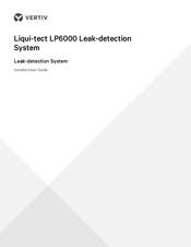 Vertiv Liqui-tect  LP6000 Installer/User Manual