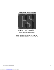 Gatekeeper Systems 508-HD User Manual And Manual