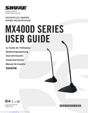 shure Microflex MX400D Series User Manual