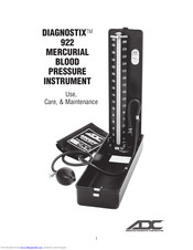 ADC DIAGNOSTIX 922 series Use, Care & Maintenance