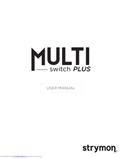 Strymon MultiSwitch Plus User Manual