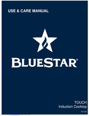 BlueStar BSP36INDTOUCH Use & Care Manual
