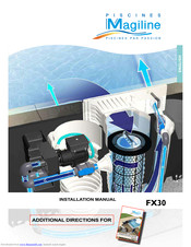 Piscines Magiline FX30 Installation Manual