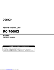 Denon RC-7000CI - Remote Control - Infrared/radio Owner's Manual