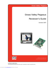 THOMSON Grass Valley Pegasus Reviewer's Manual