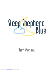 Sleep Shepherd Blue User Manual