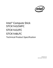Intel Compute Stick STCK1A8LFC Technical Product Specification