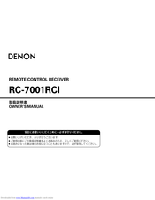 Denon RC-7001RCI - Remote Control RF/IR Base Station Owner's Manual