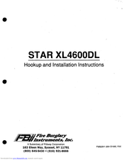 Fire Burglary Instruments STAR XL4600DL Hookup And Installation Instructions