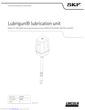 SKF Lubrigun 85100 Series User And Maintenance Instructions
