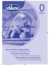 Chicco FUN TRAVEL CUDDLER & GYM Instruction Manual