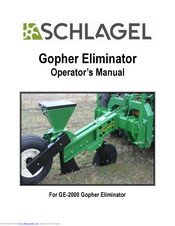 Schlagel Gopher Eliminator  GE-2000 Operator's Manual