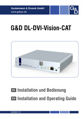 Guntermann & Drunck DL-DVI-Vision-CAT-ARU2-CON Installation And Operating Manual