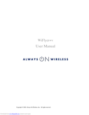 Always On Wireless WiFlyer+v User Manual