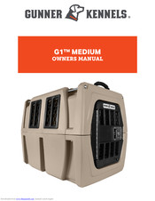Gunner Kennels G1 MEDIUM Owner's Manual