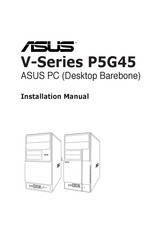 Asus V*-P5G45 Series Installation Manual