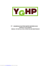 YGHP 120 Manual For Installation, Operation And Maintenance