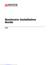 Mentor Engineering BBX Hardware Installation Manual