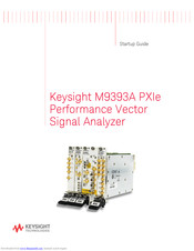 Keysight Technologies M9393A Startup Manual