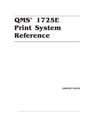 QMS 1725E Reference