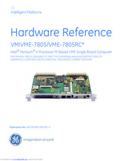 GE VMIVME-7805 Hardware Reference Manual