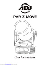 ADJ PAR Z MOVE User Instructions