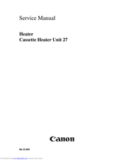 Canon Cassette Heater Unit 27 Service Manual