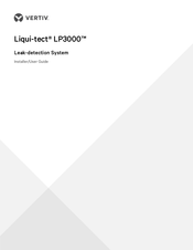 Vertiv Liqui-tect LP3000 Installer/User Manual