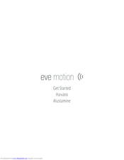 Eve motion 20EAK9901 Get Started