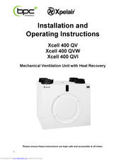 Xpelair Xcell 400 QVW Installation And Operating Instructions Manual