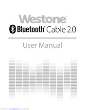 Westone Bluetooth Cable 2.0 User Manual