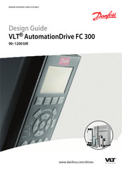 Danfoss VLT AutomationDrive FC 300 Design Manual