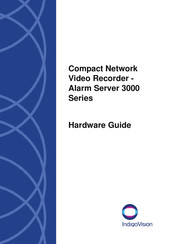 IndigoVision 3000 Series Hardware Manual