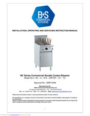 B+S NC-6-R/S-2RP/SP-CF-YC Installation, Operating And Servicing Instruction Manual
