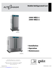 Alto-Shaam 1000-MR2-2 Installation, Operation And Maintenance Manual