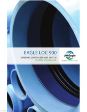JM Eagle EAGLE LOC 900 Installation Manual